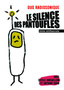 Le Silence des Pantoufles DUO NOiSE RADiOSONiQUE/Festival Les Fourmilières